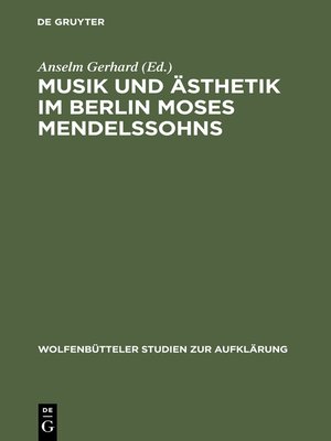 cover image of Musik und Ästhetik im Berlin Moses Mendelssohns